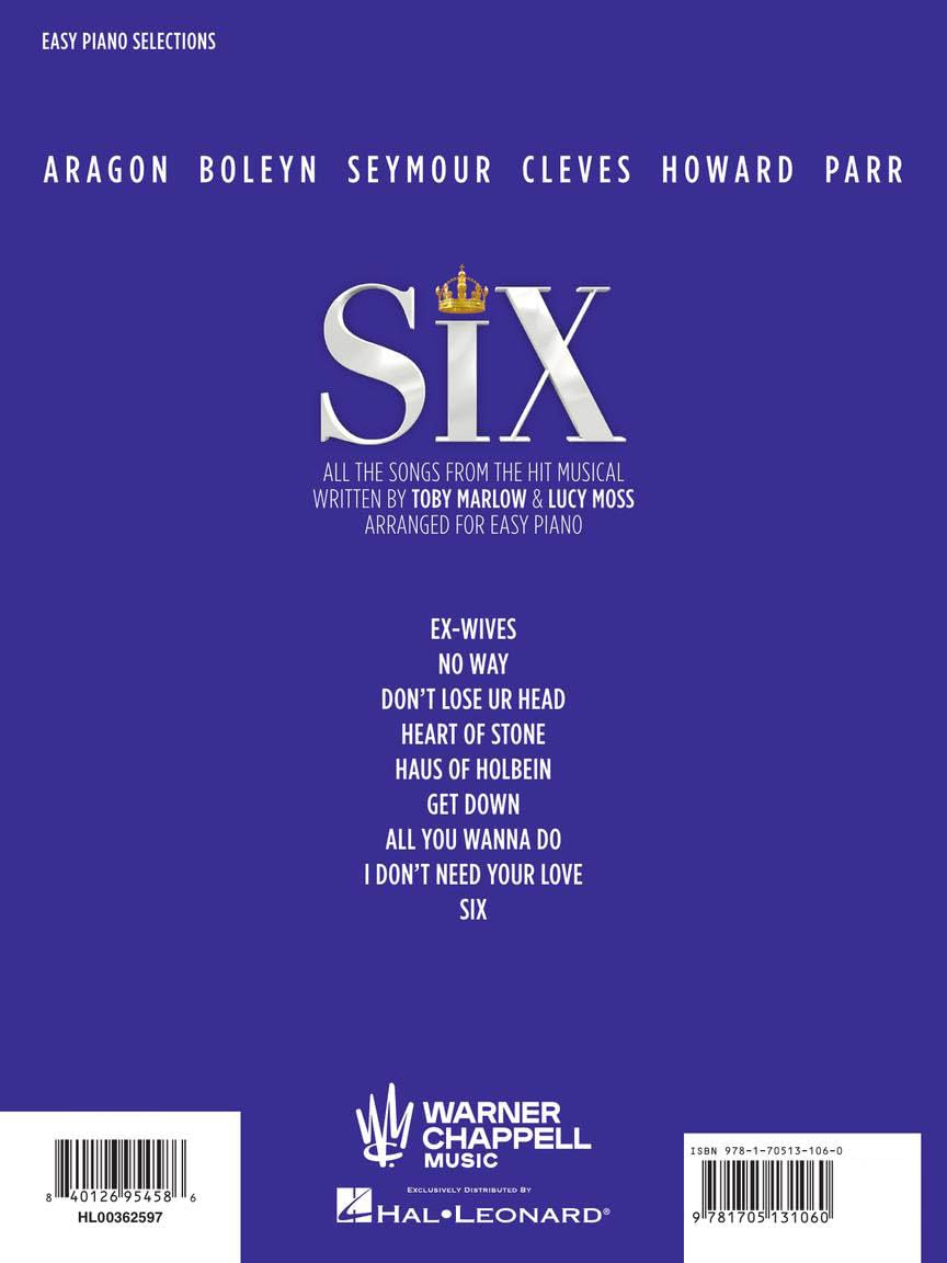 Six: The Musical | Easy Piano Selections with Lyrics | Broadway Sheet Music Songbook | 9 Arrangements Including Ex-Wives, No Way, Six, and More | Hal Leonard Souvenir Edition