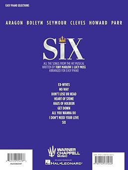 Six: The Musical | Easy Piano Selections with Lyrics | Broadway Sheet Music Songbook | 9 Arrangements Including Ex-Wives, No Way, Six, and More | Hal Leonard Souvenir Edition