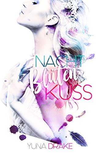 Nachtblutenkuss German Edition Kindle Edition By Drake Yuna Romance Kindle Ebooks Amazon Com
