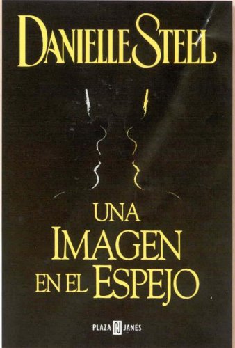 Una Imagen en el Espejo [Spanish] 8401013445 Book Cover