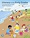 Literacy in the Early Grades: A Successful Start for PreK-4 Readers and Writers (5th Edition)