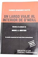 Un largo viaje al interior de O'Neill 8474571596 Book Cover