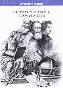 Nuovo umanesimo, nuova laicità
