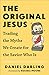 The Original Jesus: Trading the Myths We Create for the Savior Who Is