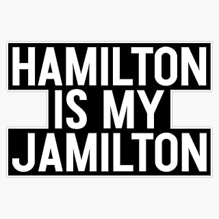 Magnet Hamilton is My Jamilton Actor Theatre Musical Magnet Reusable Sticker 5"