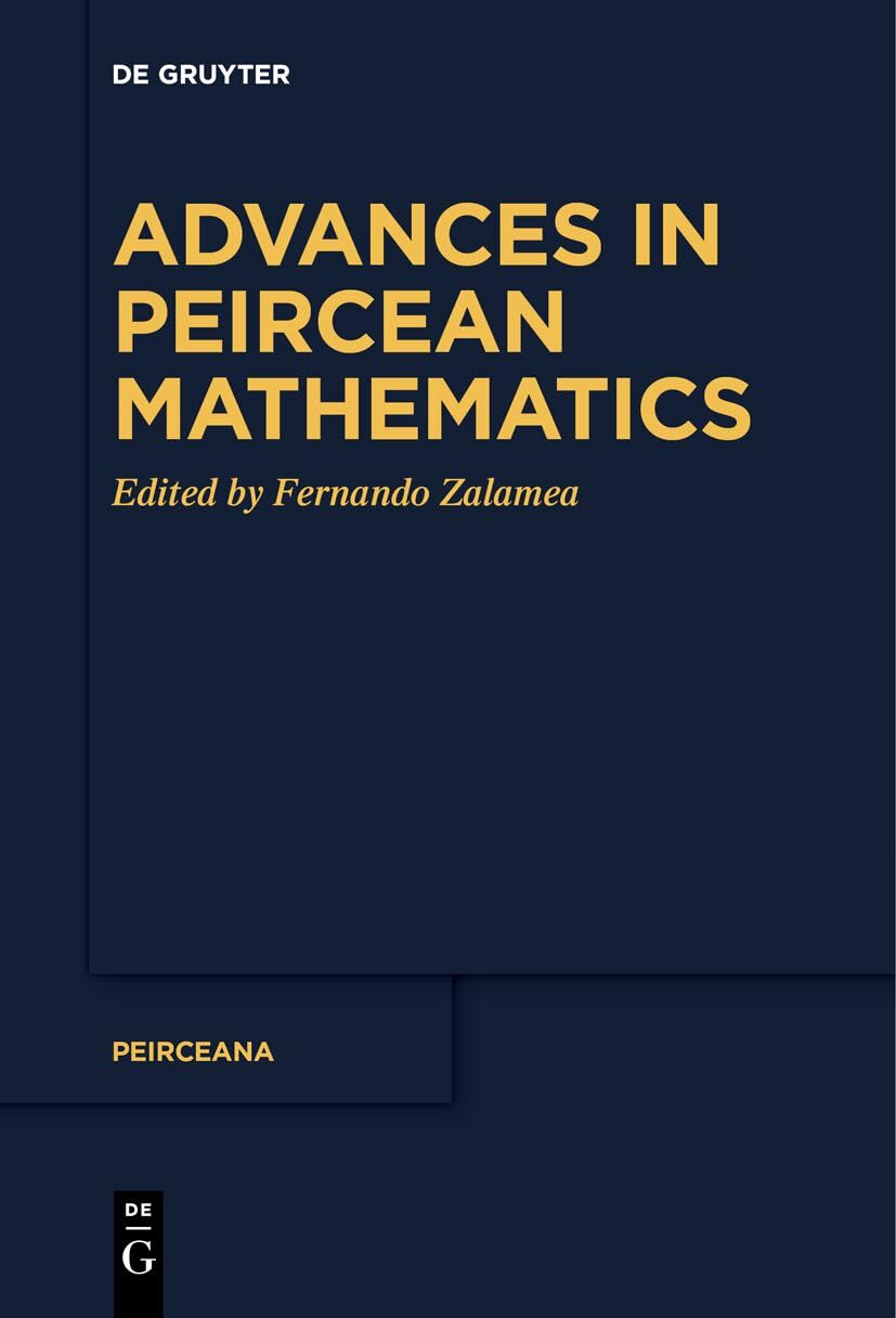 Advances in Peircean Mathematics: The Colombian School: 7