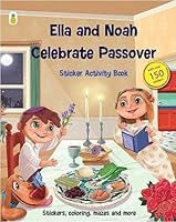 Ella and Noah Celebrate Passover: Sticker Activity Book 9659000227 Book Cover