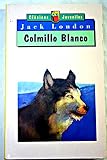 colmillo blanco resumen pelicula  Colmillo blanco