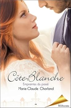 Paperback Côte Blanche Tome 2 - Empreintes du passé [French] Book