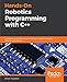 Hands-On Robotics Programming with C++: Leverage Raspberry Pi 3 and C++ libraries to build intelligent robotics applications