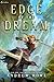 Produktbild Edge of the Dream: An Epic Fantasy Adventure (Lost Edge, 2)