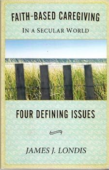 Paperback Faith-Based Caregiving Book