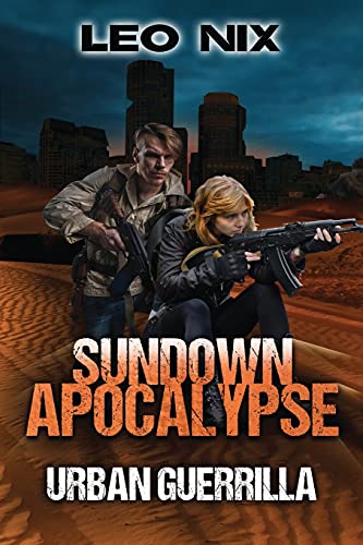 Urban Guerrilla (Sundown Apocalypse)