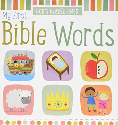My First Bible Words (God’s Little Ones)