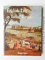 English life in Tudor times 0399110453 Book Cover