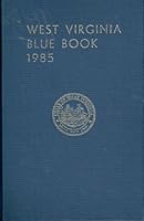 West Virginia Blue Book 1985, Volume 69 B0043SALUE Book Cover