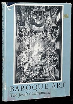 Hardcover Baroque Art: The Jesuit Contribution Book