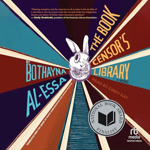 The Book Censor's Library by Bothayna Al-Essa, Ranya Abdelrahman - translator, Sawad Hussain - translator episode artwork