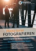 Diana lernt Fotografieren 3981902319 Book Cover