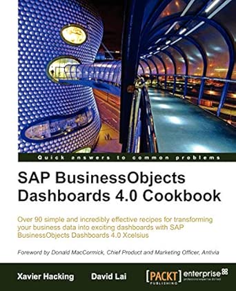 SAP BusinessObjects Dashboards 4.0 Cookbook book cover