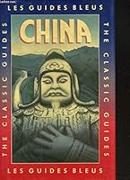 China (Guides Bleus) 0131327135 Book Cover