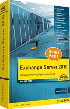 Hardcover Exchange Server 2010 Kompendium: Planung, Installation, Migration und Betrieb [German] Book