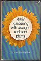 Easy Gardening with Drought-resistant Plants B0006BV37C Book Cover