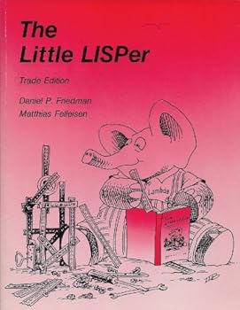 Paperback The Little LISPer: Trade Edition Book