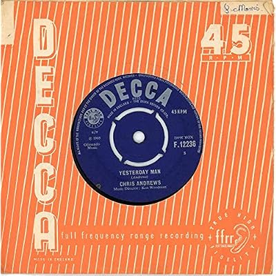CHRIS ANDREWS - YESTERDAY MAN - 7 inch vinyl / 45