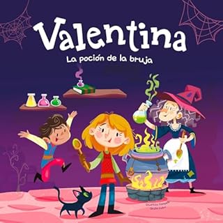 Diseño de la portada del título Valentina. La poci&oacute;n de la bruja