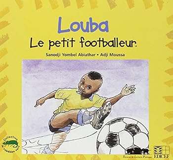 Paperback Louba, le petit footballeur [French] Book