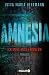 Image of AMNESIA - Ich muss mich erinnern: Thriller