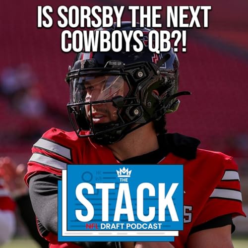 Could Brendan Sorsby Be The Next Cowboys Quarterback?! | The Stack