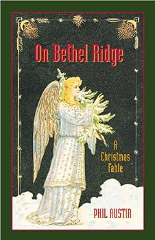 Paperback On Bethel Ridge: A Christmas Fable Book