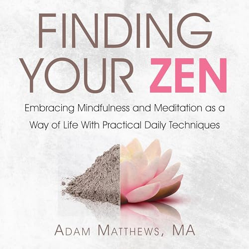 Finding Your Zen by Adam Matthews episode artwork