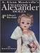 Madame Alexander Dolls: 4th Collector's Price Guide (A. Glenn Mandeville's Madame Alexander Dolls)