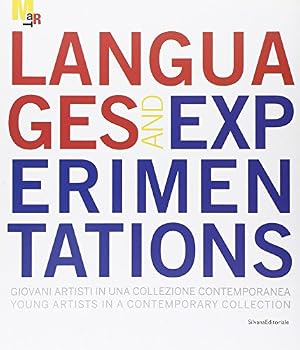 Languages & Experimentations: Young Artists in a Contemporary Collection