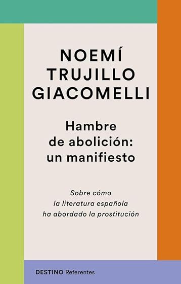 Hambre de abolición: un manifiesto