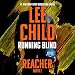 Running Blind: Jack Reacher, Book 4