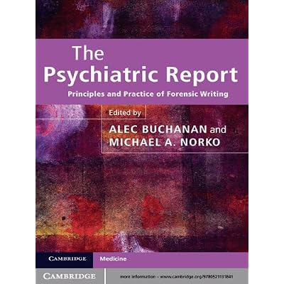 The Psychiatric Report