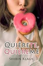 Quiérete, quiéreme