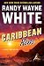 Caribbean Rim (A Doc Ford Novel)
