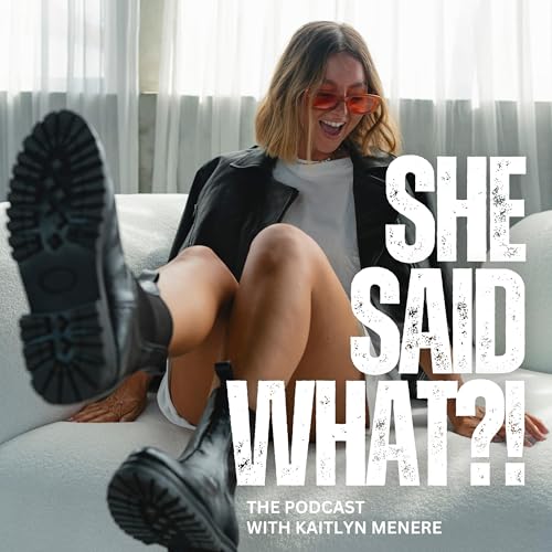 Couverture de She Said What?!