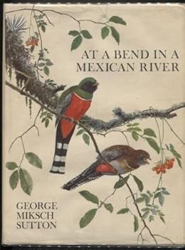 Hardcover At a Bend in a Mexican River. Book