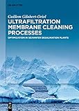 Ultrafiltration Membrane Cleaning Processes: Optimization in Seawater Desalination Plants