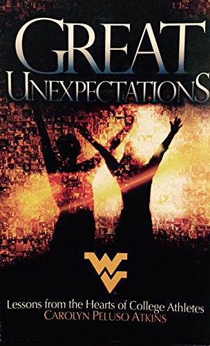 Great Unexpectations: Lessons from the Hearts of College Athletes