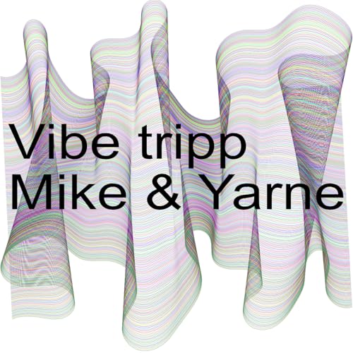 Vibe trip met Mike en Yarne cover art