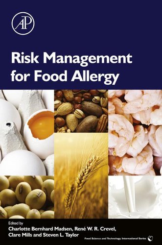 Risk Management for Food Allergy (Food Science and Technology)      1st Edition, Kindle Edition