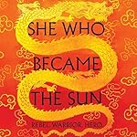 Cover of She Who Became the Sun