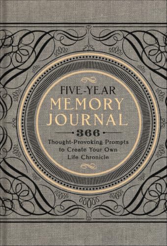 Five-Year Memory Journal: 366 Thought-Provoking Prompts to Create Your Own Life Chronicle (Volume 1) (Gilded, Guided Journals)